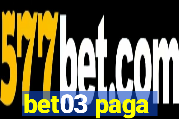 bet03 paga